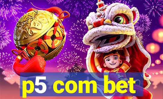 p5 com bet